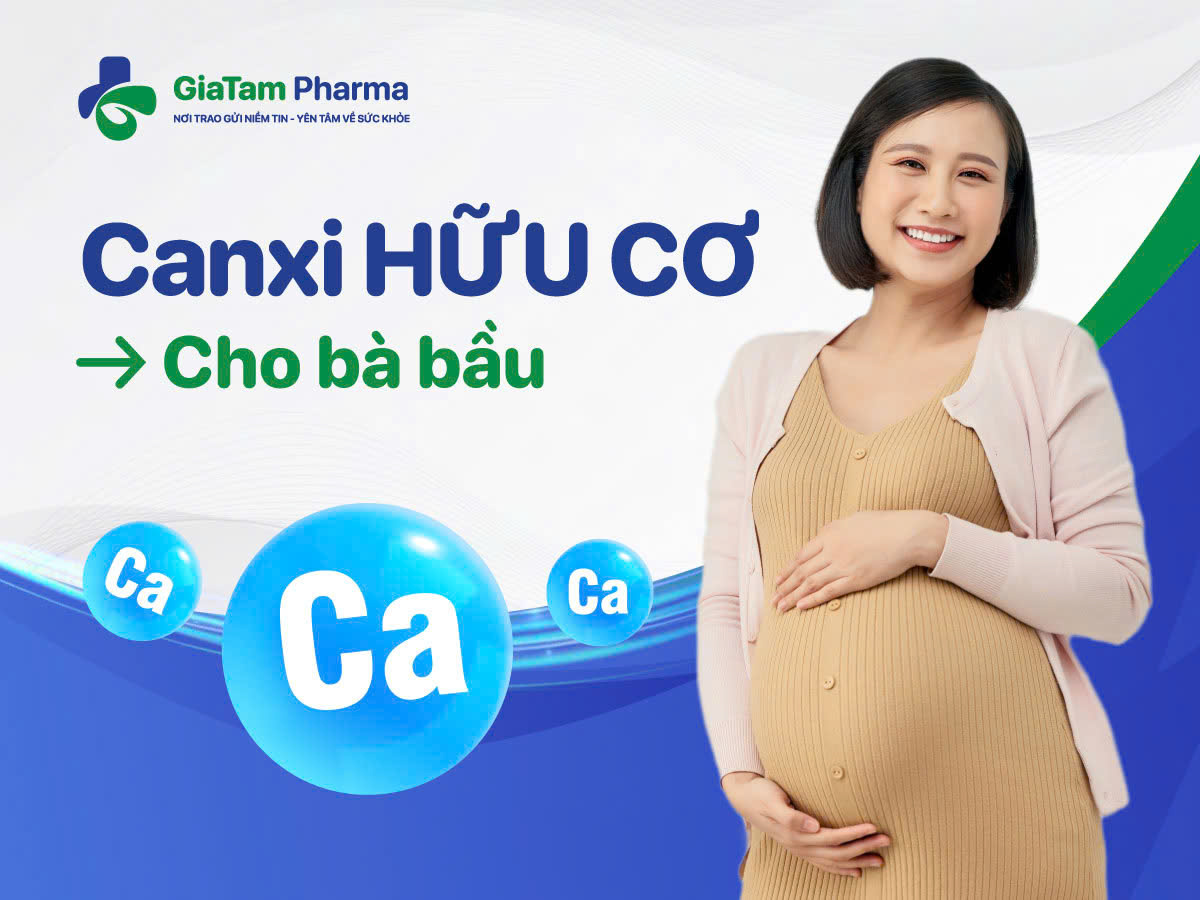 Canxi hữu cơ cho bà bầu